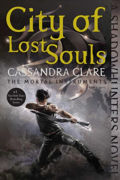 City of lost souls / Cassandra Clare.