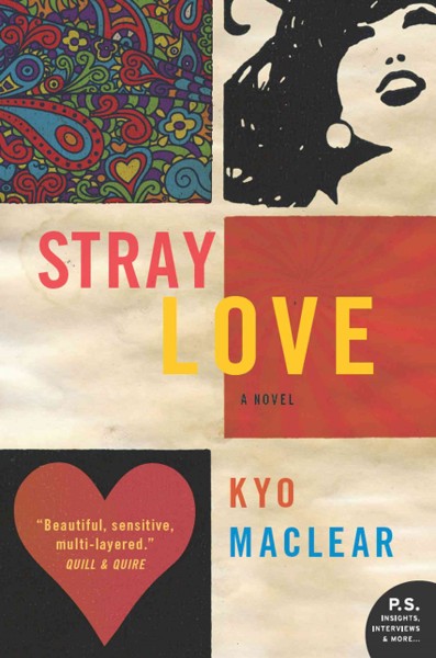 Stray love [electronic resource] / Kyo Maclear.