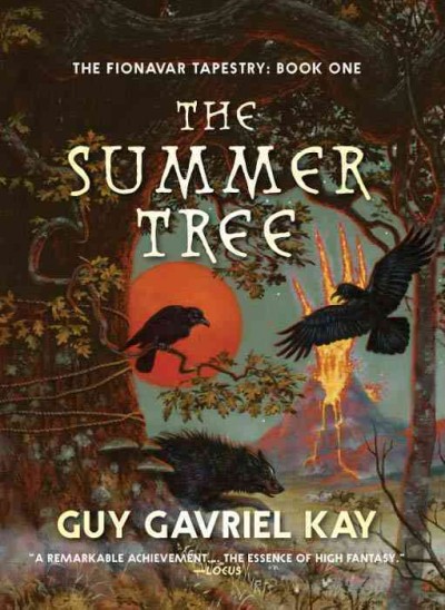 The summer tree / Guy Gavriel Kay.