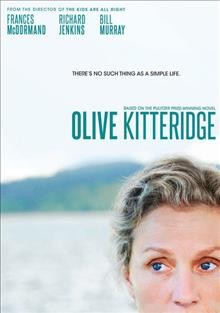 Olive Kitteridge  [videorecording] / HBO Miniseries presents a Playtone Production in association with AsIs ; produced by David Coatsworth ; written by Jane Anderson ; director, Lisa Cholodenko.