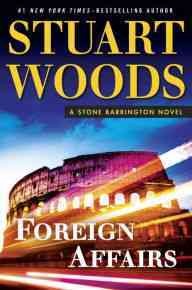 Foreign affairs / Stuart Woods.