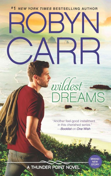 Wildest dreams / Robyn Carr.