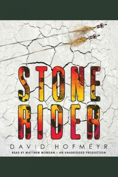 Stone rider / David Hofmeyr.