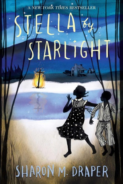 Stella by starlight / Sharon Draper.
