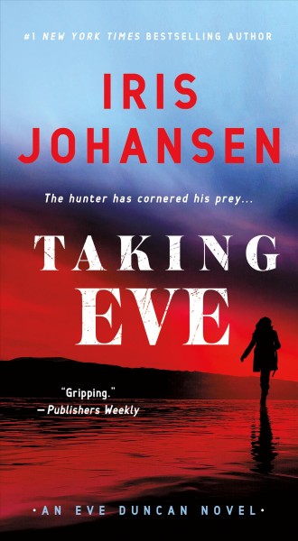 Taking Eve / Iris Johansen.