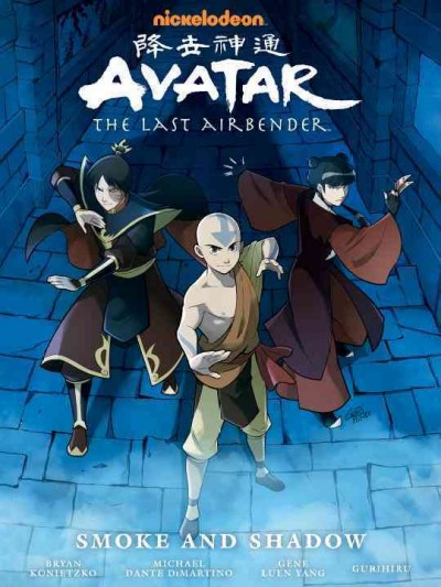 Avatar, the last airbender. Smoke and shadow / script, Gene Luen Yang ; art and cover, Gurihiru ; lettering, Michael Heisler.