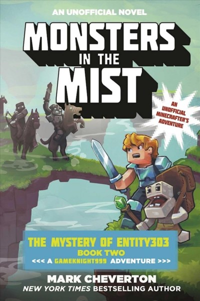 Monsters in the mist : a Gameknight999 adventure /  Mark Cheverton.