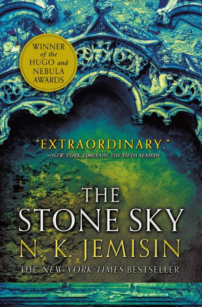 The stone sky / N.K. Jemisin.