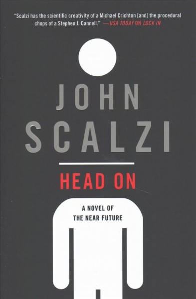 Head on / John Scalzi.