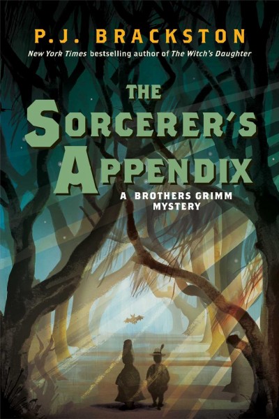 The sorcerer's appendix / P.J. Brackston.