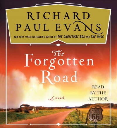 The forgotten road / Richard Paul Evans.