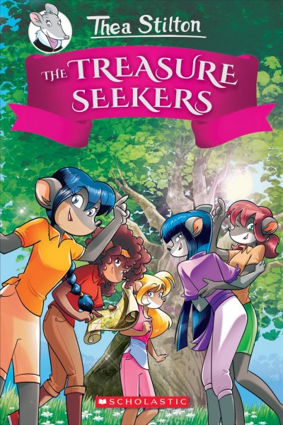 The treasure seekers / Thea Stilton.