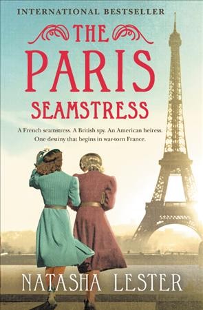 The Paris seamstress / Natasha Lester.