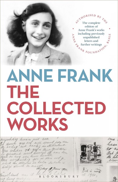 Anne Frank : the collected works.