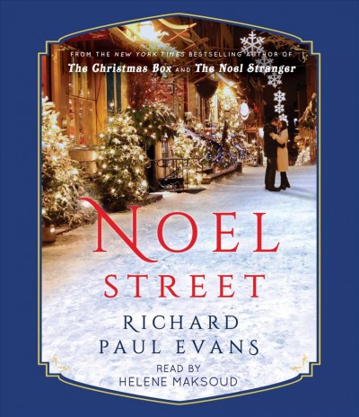 Noel Street / Richard Paul Evans.