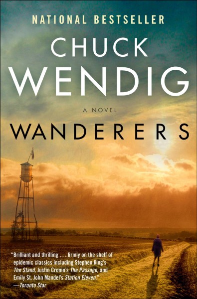 Wanderers : a novel / Chuck Wendig.