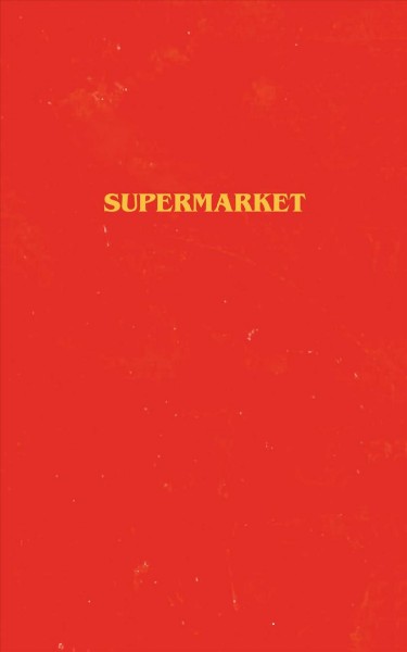 Supermarket [electronic resource].