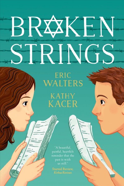 Broken strings / Eric Walters and Kathy Kacer.