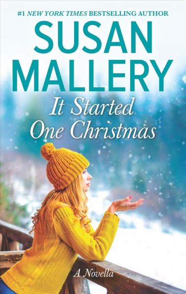 It started one Christmas / Susan Mallery.