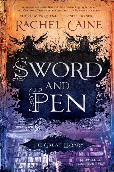 Sword and Pen / Rachel Caine.