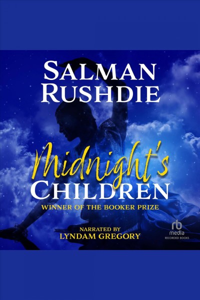 Midnight's children [electronic resource]. Salman Rushdie.