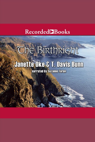 The birthright [electronic resource] : Song of acadia series, book 3. Janette Oke.