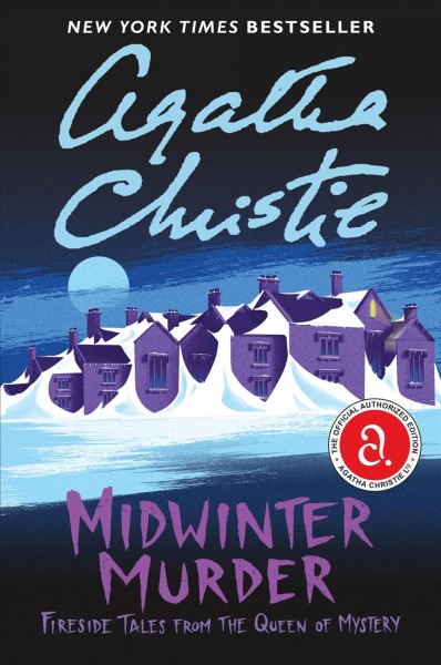 Midwinter murder : fireside tales from the queen of mystery / Agatha Christie.