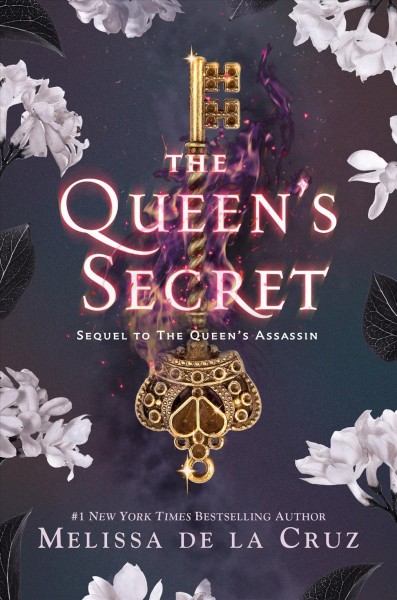 The queen's secret : sequel to The queen's assassin / Melissa de la Cruz.