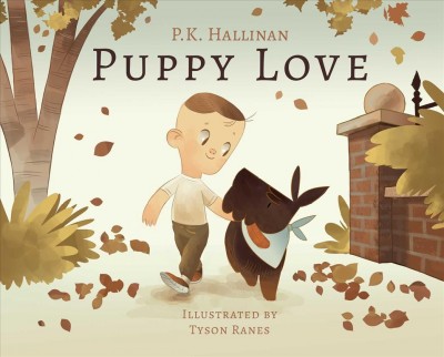Puppy love / P.K. Hallinan ; illustrated by Tyson Ranes.