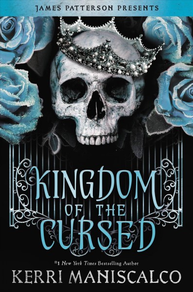 Kingdom of the cursed / Kerri Maniscalco.