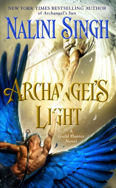 Archangel's light / Nalini Singh.