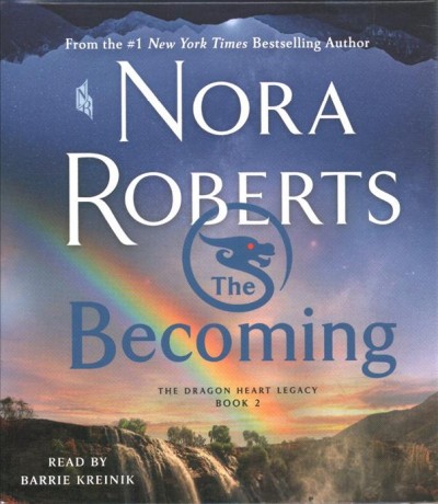 The becoming / Nora Roberts.