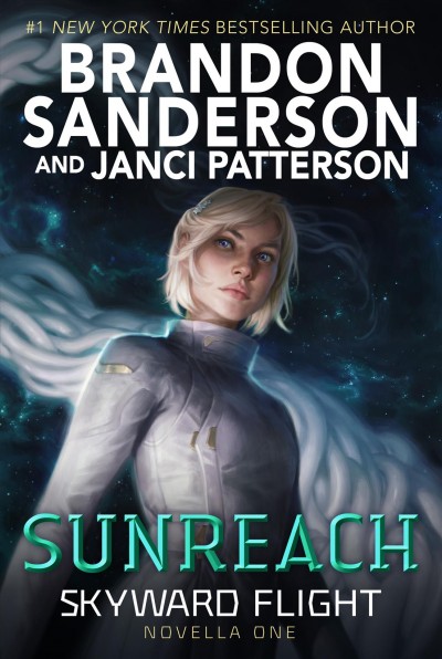 Sunreach / Brandon Sanderson and Janci Patterson.