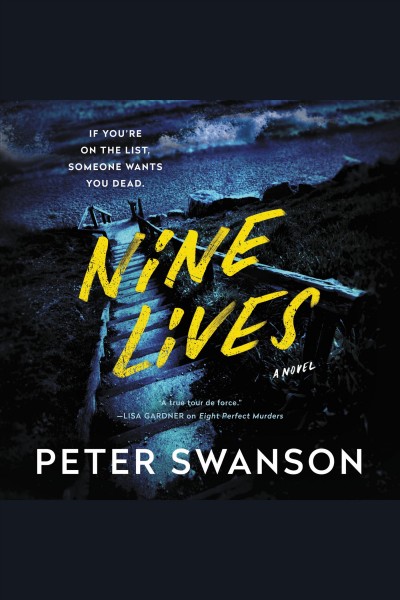 Nine Lives / Peter Swanson.