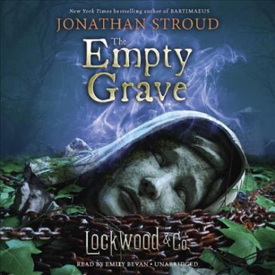 The Empty grave / Jonathan Stroud.