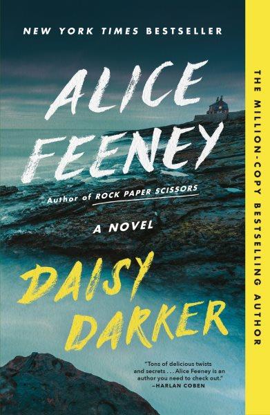 Daisy Darker [electronic resource] / Alice Feeney.