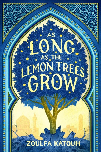 As Long As the Lemon Trees Grow [electronic resource].