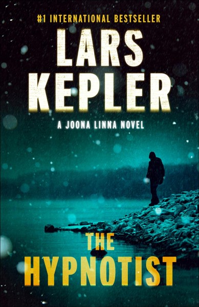 The hypnotist / Lars Kepler ; translated from the Swedish by Ann Long.