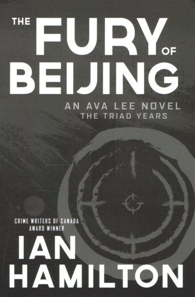 The fury of Beijing / Ian Hamilton.