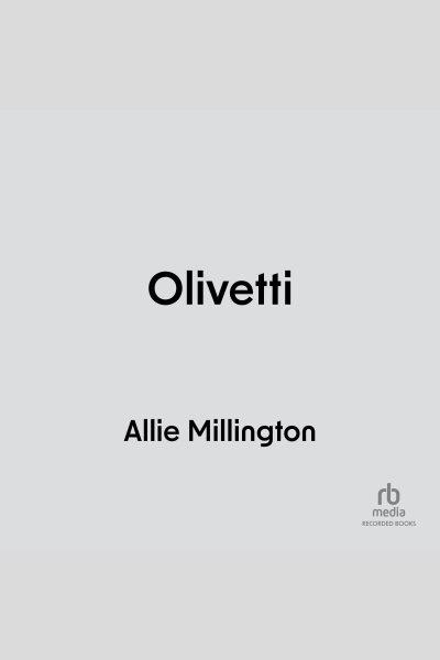 Olivetti / Allie Millington.