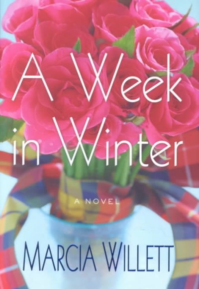 A week in winter / Marcia Willett.