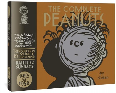 The complete Peanuts, 1955 to 1956 / Charles M. Schulz.