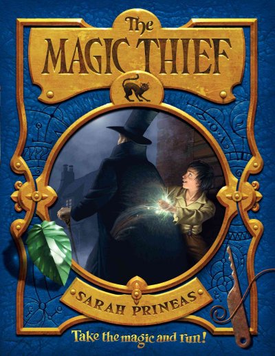 The magic thief / by Sarah Prineas ; illustrations by Antonio Javier Caparo.