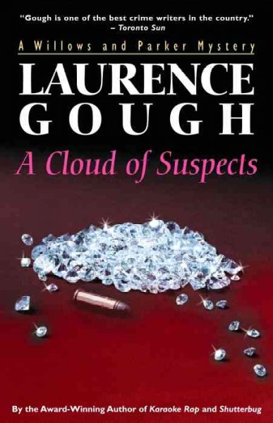 Cloud of suspects / Laurence Gough.