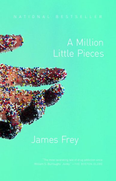 A million little pieces / James Frey.