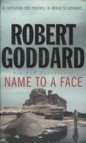 Name to a face / Robert Goddard.