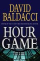 Hour game : a novel  Cover Image