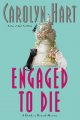 Engaged to die : a death on demand mystery  Cover Image