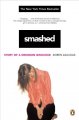 Smashed : story of a drunken girlhood  Cover Image