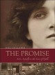 The promise : love, loyalty and the lure of gold  Cover Image